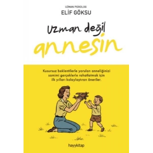 Uzman Değil Annesin
