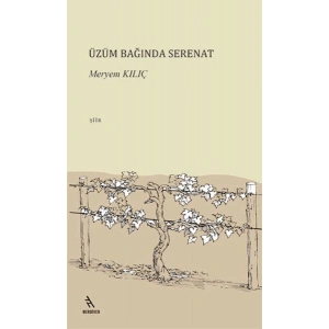 Üzüm Bağında Serenat
