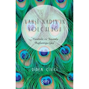 Vahşi Kadının Yolculuğu