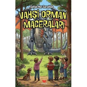 Vahşi Orman Maceraları