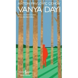 Vanya Dayı- Modern Klasikler Dizisi