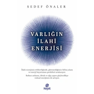 Varlığın İlahi Enerjisi