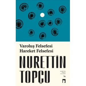 Varoluş Felsefesi /Hareket Felsefesi