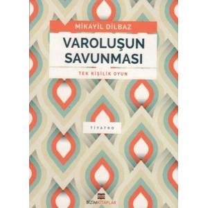 Varoluşun Savunması