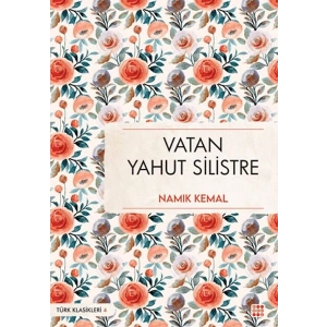 Vatan Yahut Silistre