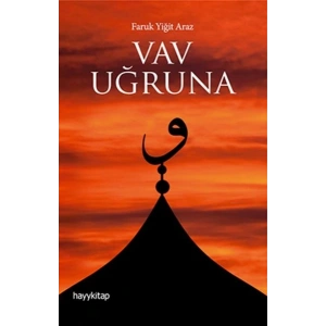 Vav Uğruna
