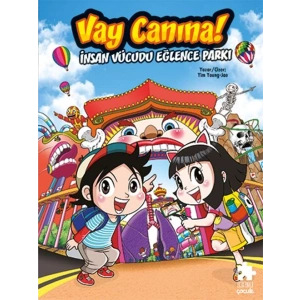 Vay Canına! İnsan Vücudu Eğlence Parkı