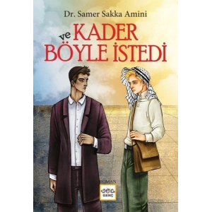 Ve Kader Böyle İstedi