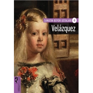 Velazquez / Sanatın Büyük Ustaları 4