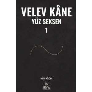 Velev Kâne Yüz Seksen 1