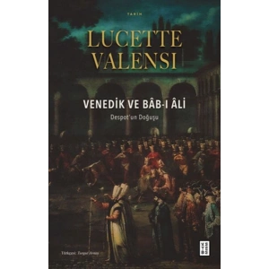 Venedik ve Bâb-ı Âli