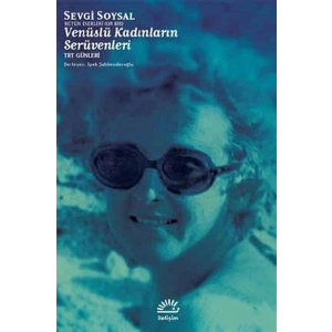 Venüslü Kadınların Serüvenleri