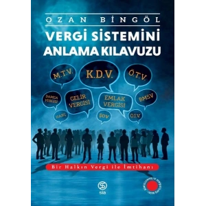 Vergi Sistemini Anlama Kılavuzu