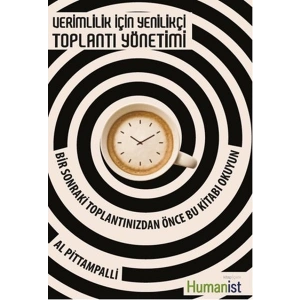 Verimlilik İçin Yenilikçi Toplantı Yönetimi