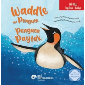 Waddle the Penguin / Penguen Paytak (İki Dilli)