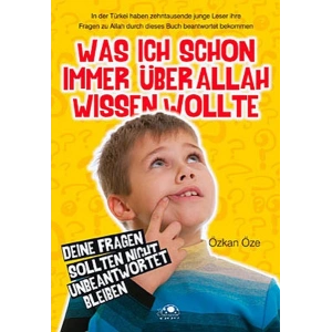 Was Ich Schon Immer Über Allah Wissen Wollte