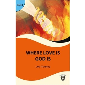Where Love is God is Stage 2