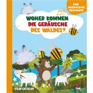 Whoher Kommen Dıe Geräusche Des Waldes?
