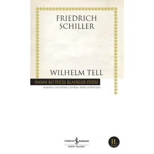 Wilhelm Tell - Hasan Ali Yücel Klasikleri