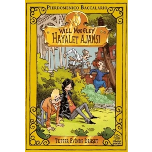 Will Moogley Hayalet Ajansı - 7 Tupper Evinde Dehşet