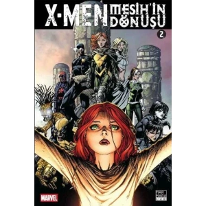 X-Men: Mesihin Dönüşü Cilt 02