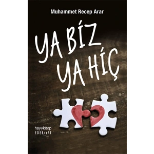 Ya Biz Ya Hiç