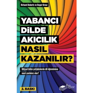 Yabancı Dilde Akıcılık Nasıl Kazanılır?