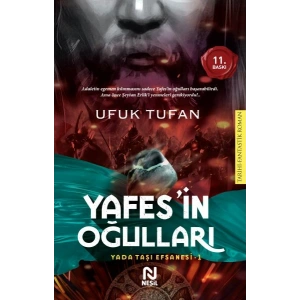 Yafes’in Oğulları Yada Taşı Efsanesi 1