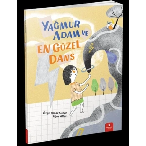 Yağmur Adam ve En Güzel Dans