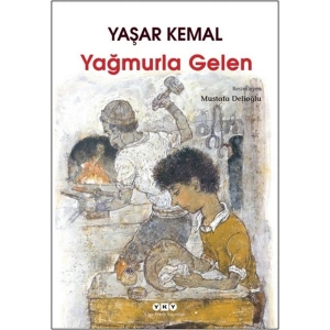 Yağmurla Gelen