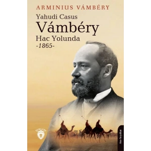 Yahudi Casus Vambery Hac Yolunda 1865