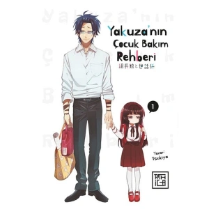 Yakuzanın Çocuk Bakım Rehberi 1