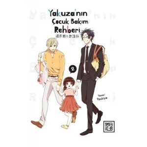Yakuzanın Çocuk Bakım Rehberi 2