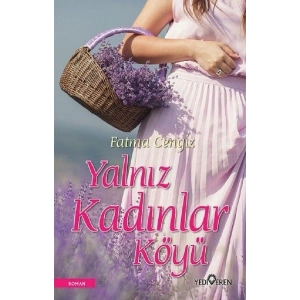 Yalnız Kadınları Köyü