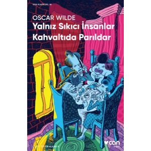 Yalnız Sıkıcı İnsanlar Kahvaltıda Parıldar