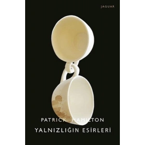 Yalnızlığın Esirleri