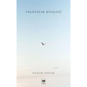 Yalnızlık Risalesi