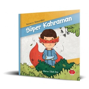 Yamanın Maceraları - Süper Kahraman