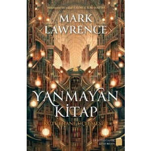 Yanmayan Kitap – Kütüphane Üçlemesi 1