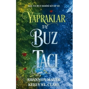 Yapraklar ve Buz Tacı