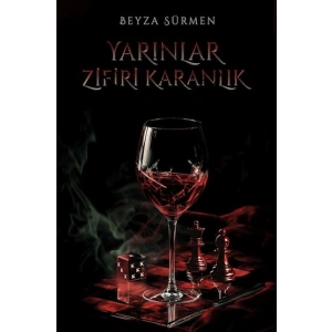 Yarınlar Zifiri Karanlık (Ciltli)