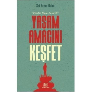 Yaşam Amacını Keşfet