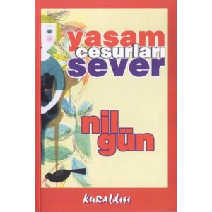 Yaşam Cesurları Sever