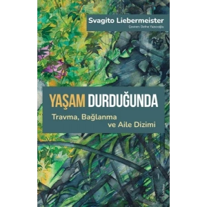 Yaşam Durduğunda