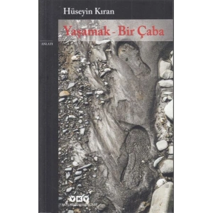 Yaşamak - Bir Çaba