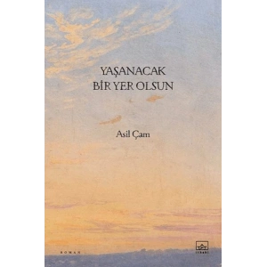 Yaşanacak Bir Yer Olsun