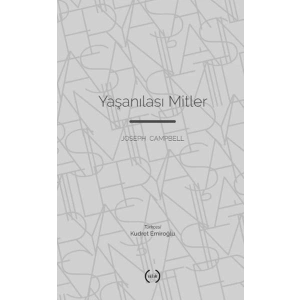 Yaşanılası Mitler