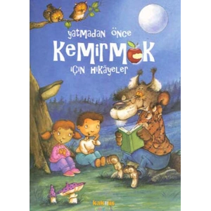 Yatmadan Önce Kemirmek İçin Hikayeler (Ciltli)