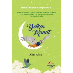 Yelken Kanat - Esma-i Hüsna Hikayeleri 6