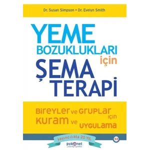 Yeme Bozuklukları için Şema Terapi